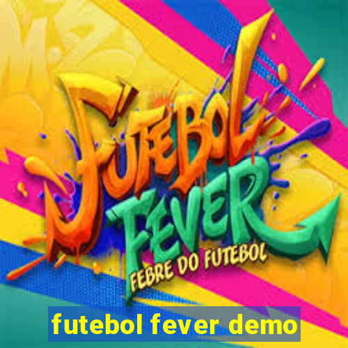 futebol fever demo